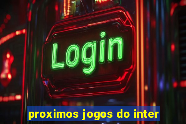 proximos jogos do inter